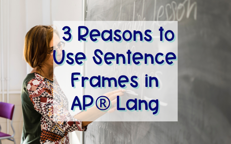 3-ways-to-use-sentence-starters-in-ap-lang-instruction-coach-hall-writes