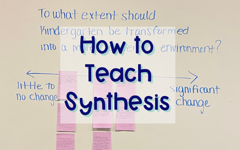 how-to-teach-synthesis-coach-hall-writes